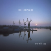 The Shipyard by The Shipyard