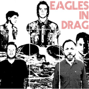 Eagles In Drag