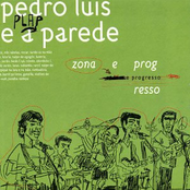Zona E Progresso by Pedro Luís E A Parede