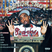 Pastor Troy For President by Pastor Troy