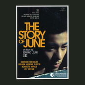 Edmond Leung: Story Of June