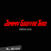 Princess by Jimmy Giuffre Trio