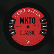 MKTO: Classic