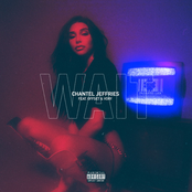 Chantel Jeffries: Wait (Featuring Offset & Vory)