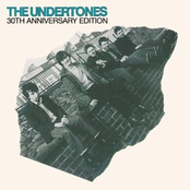 The Undertones: The Undertones (30th Anniversary Edition)