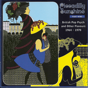 Piccadilly Sunshine, Part 9: British Pop Psych & Other Flavours, 1964 - 1970