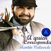 Martin Valverde: A Quien Corresponda