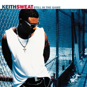 Show U What Love Is by Keith Sweat