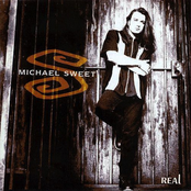 Real by Michael Sweet