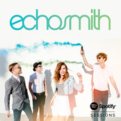 Echosmith: Spotify Sessions