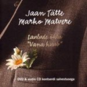 Silveri Laul by Jaan Tätte & Marko Matvere