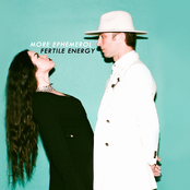 More Ephemerol: Fertile Energy