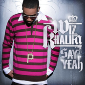 Say Yeah by Wiz Khalifa