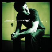 Jeremy Camp: Stay