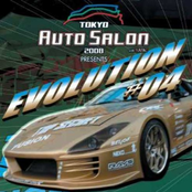 TOKYO AUTO SALON 2008 presents EVOLUTION#04