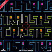 Transas e Caretas - Internacional