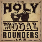 Holy Modal Rounders, Vols. 1 and 2