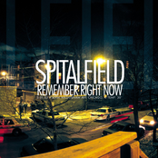 Spitalfield: Remember Right Now