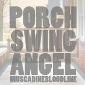 Muscadine Bloodline: Porch Swing Angel