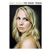 Mary Bragg: The Right Track