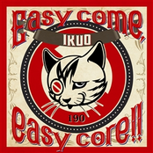 Easy come,easy core!!
