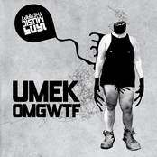 Omgwtf by Umek