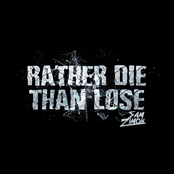 Rather Die Than Lose