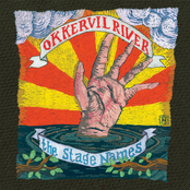 Okkervil River: The Stage Names