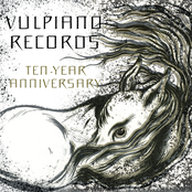 Vulpiano Records 10-Year Anniversary
