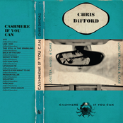 Chris Difford: Cashmere If You Can