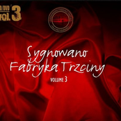 Sygnowano Fabryka Trzciny Vol. 3
