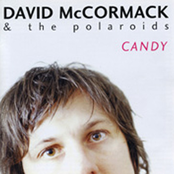 Candy by David Mccormack And The Polaroids