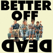 Better Off Dead OST