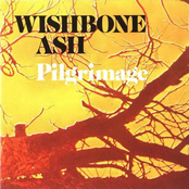 The Pilgrim by Wishbone Ash