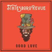 The Statesboro Revue: Good Love