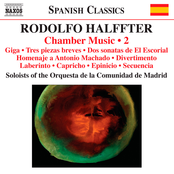 Halffter: Chamber Music, Vol. 2