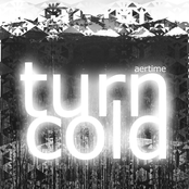 turn cold