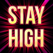 Stay High