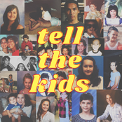 Tell the Kids