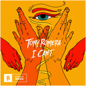Tony Romera: I Can't
