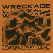 Wreckage: The Only Way