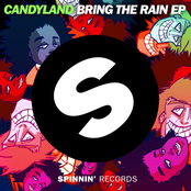 Candyland: Bring The Rain EP