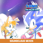 Sonic and the Fallen Star - Soundcloud Mixes