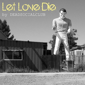 Let Love Die (Single)