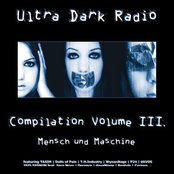 Ultra Dark Radio: Compilation III: Mensch und Maschine