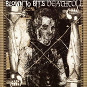 Blown To Bits / Deathtoll