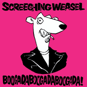 Screeching Weasel: Boogadaboogadaboogada! (2020 Remaster)