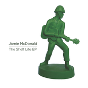 Jamie MacDonald: The Shelf Life EP