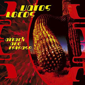 Vatos Locos: Attack And Release