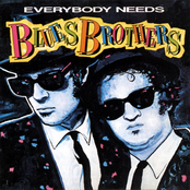 The Blues Brothers Soundtrack: Everybody Needs Blues Brothers